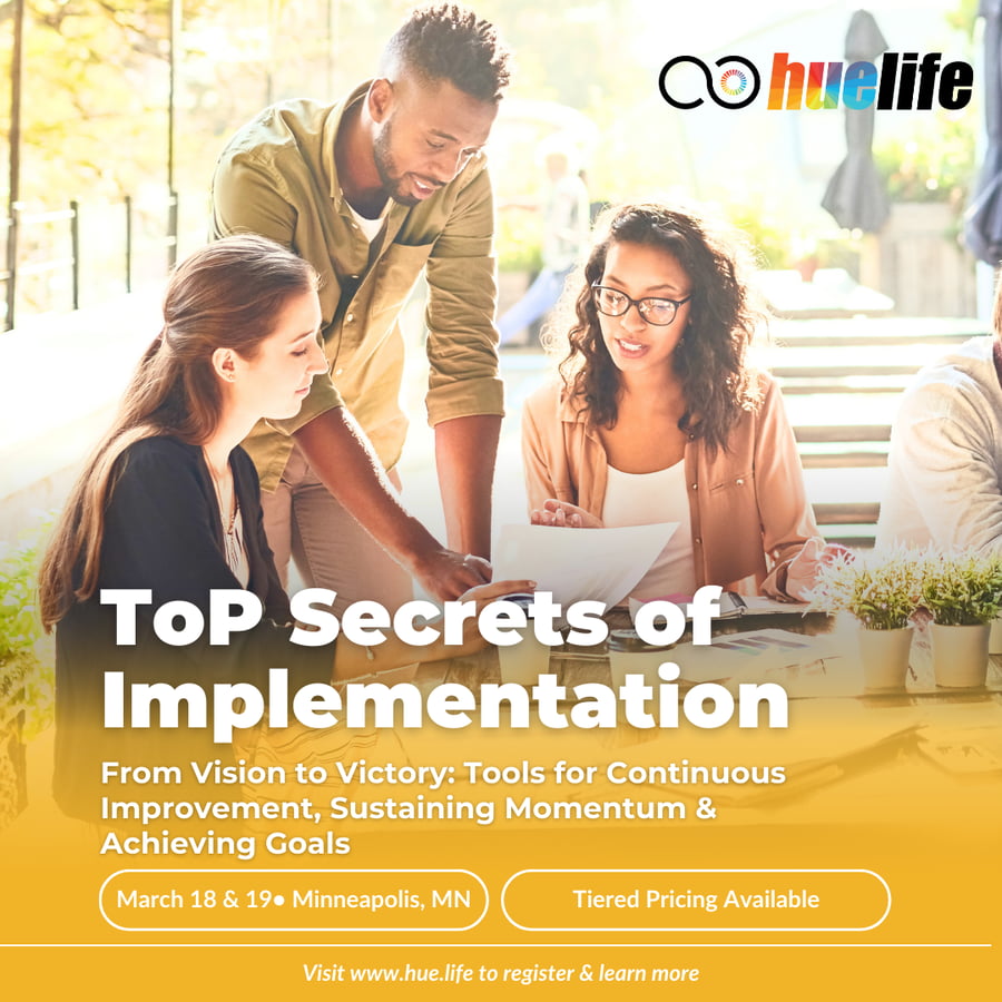 Social Post_HueLife_ToP Secrets of Implementation_March 2025